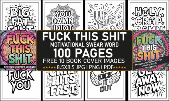 Download ADULT - F* THIS SHIT: Motivational Swear Word - Adult Collection